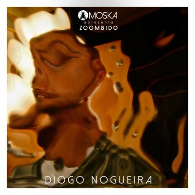 Moska Apresenta Zoombido: Diogo Nogueira's cover
