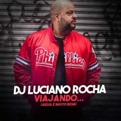 DJ Luciano Rocha's cover