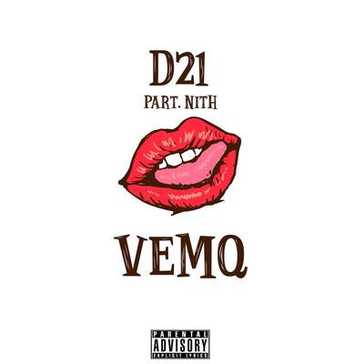 Vemq By D21, Nith's cover