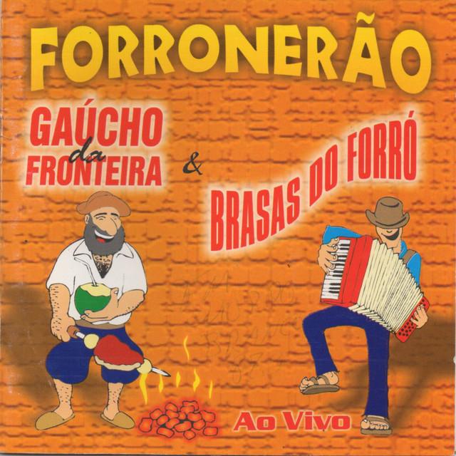 Gaúcho da Fronteira e Brasas do Forró's avatar image