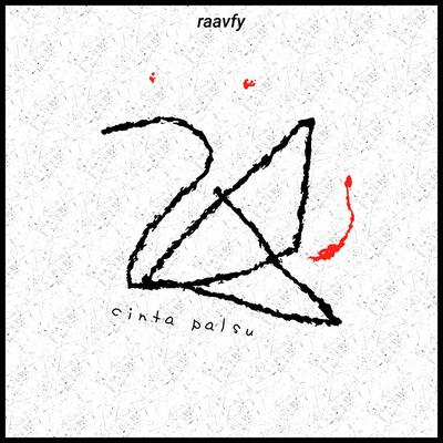 Cinta Palsu By Raavfy's cover