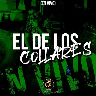 El de los Collares (En Vivo)'s cover