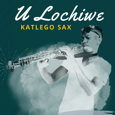 Katlego Sax's cover