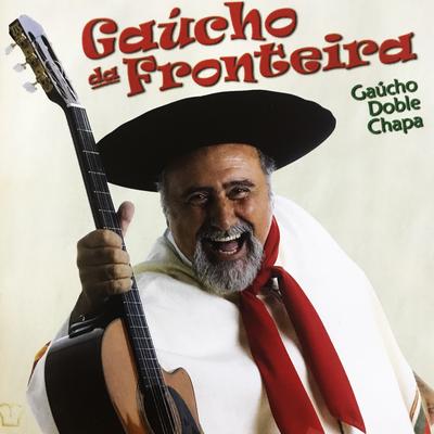 Gaúcho Doble Chapa's cover