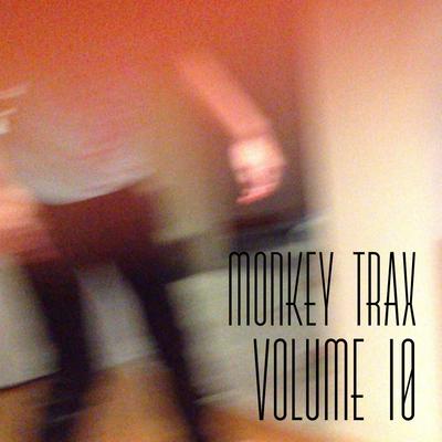 Monkey Trax Volume 10's cover