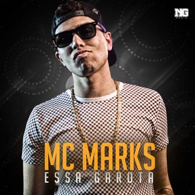 Essa Garota By MC Marks's cover