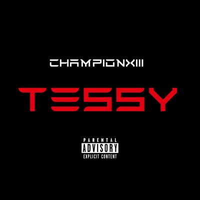 Tessy By Championxiii's cover
