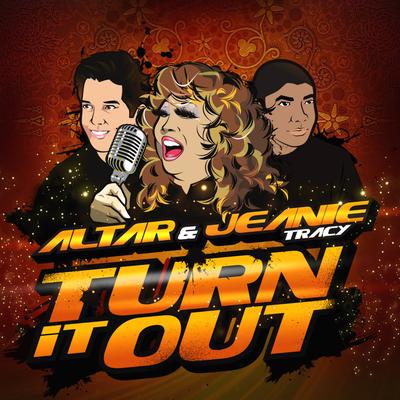 Turn it Out (Original Mix) By Altar, Jeanie Tracy's cover
