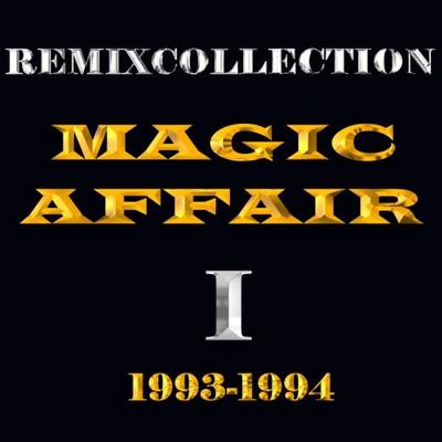 Give Me All Your Love (Vocal Remix 03) By Magic Affair, Amaro's cover