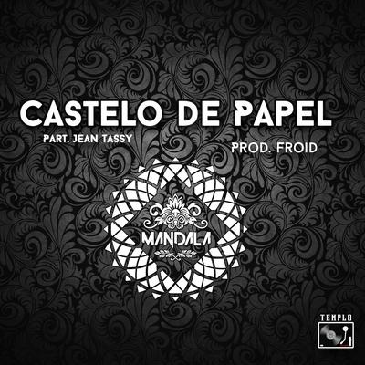 Castelo de Papel By Jean Tassy, MANDALA's cover