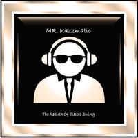 Mr. Kazzmatic's avatar cover