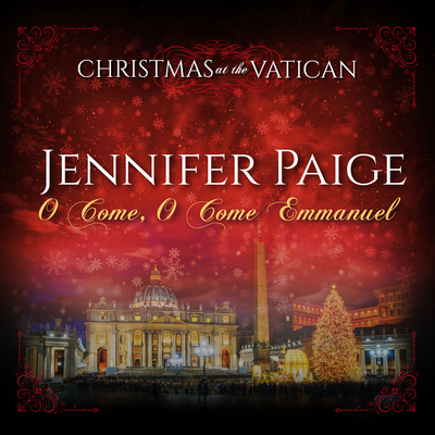 O Come, O Come Emmanuel (Christmas at The Vatican) (Live)'s cover