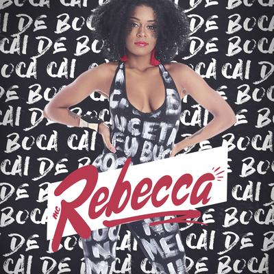 Cai de Boca By Zebrinha, Rebecca, Mc Th's cover