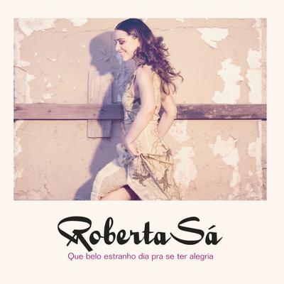 Alô Fevereiro By Roberta Sá's cover