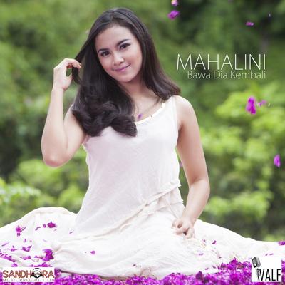 Bawa Dia Kembali By Mahalini's cover