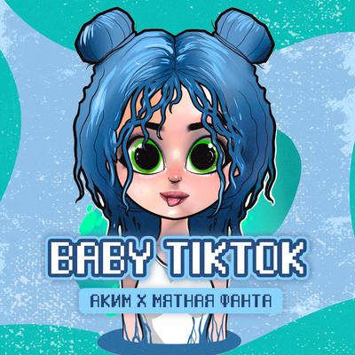 Baby TikTok's cover