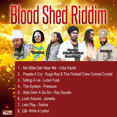 Blood Shed Riddim's cover