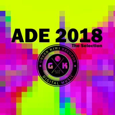 ADE 2018 'The Selection''s cover