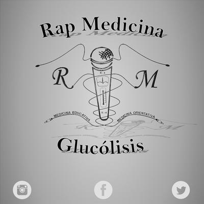 Glucólisis: Rap Medicina's cover