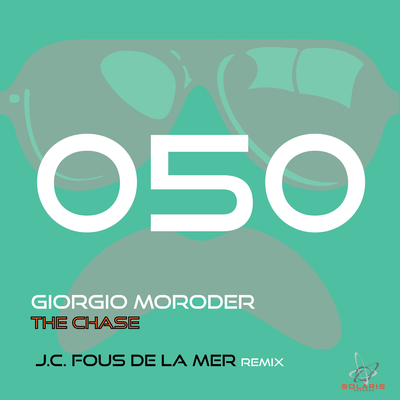 The Chase (J.C.Fous De La Mer Radio Remix) By Giorgio Moroder's cover