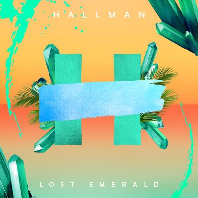 Lost Emerald By Hallman's cover