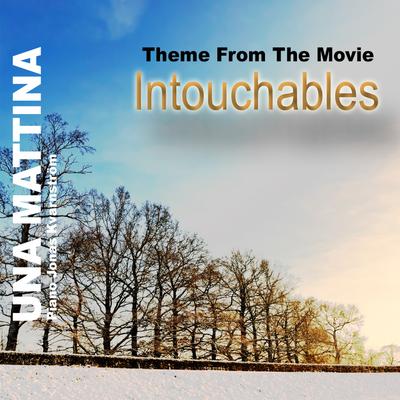 Intouchables (Una Mattina) By Jonas Kvarnström's cover