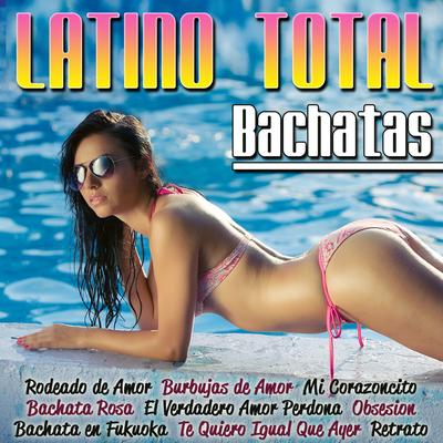 Latino Total Bachatas's cover