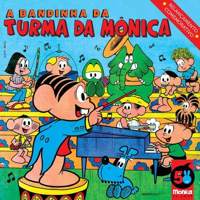 A Bandinha da Turma da Mônica's cover