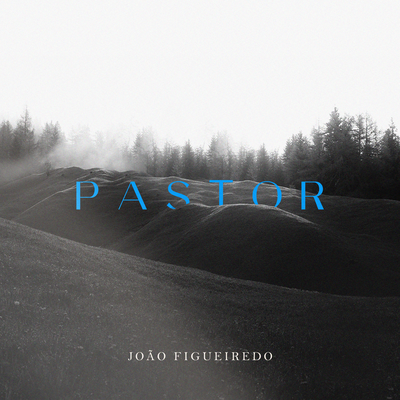 Pastor By João Figueiredo's cover