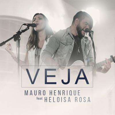 Veja (Behold) By Heloisa Rosa, Mauro Henrique's cover