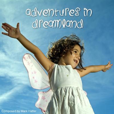 Adventures in Dreamland's cover