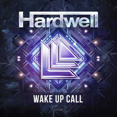 Wake Up Call By Hardwell's cover
