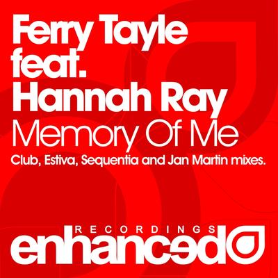 Memory Of Me (Jan Martin Remix) By Ferry Tayle, Hannah Ray, Jan Martin's cover