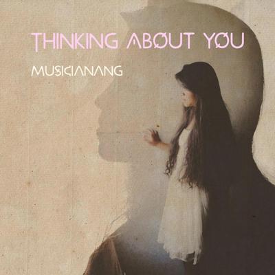 Thinking About You's cover