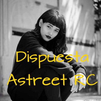 Astreet Rc's cover