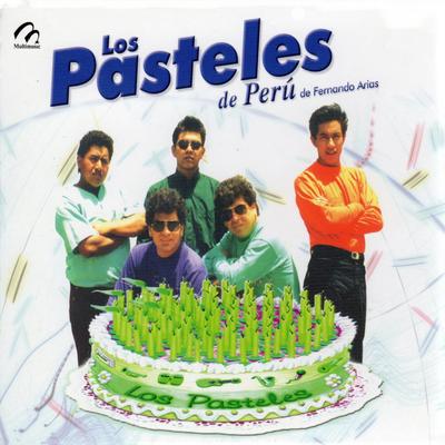 Los Pasteles Del Peru De Fernando Arias's cover