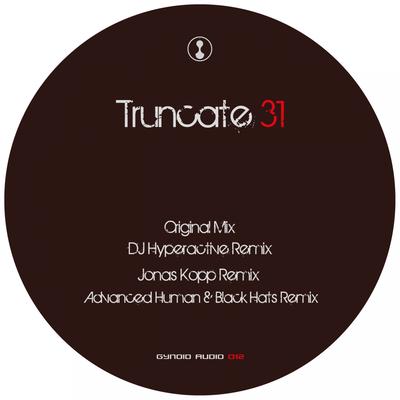 31 (Jonas Kopp Remix) By Truncate, Jonas Kopp's cover