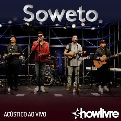 Antes de Dizer Adeus (Acústico) (Ao Vivo) By Soweto's cover