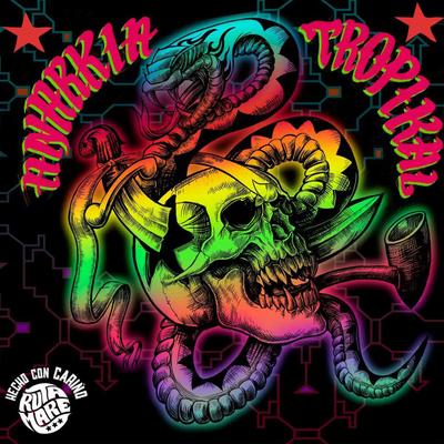 La Sonora del Terror y los Zombies Cumbieros By Anarkia Tropikal's cover