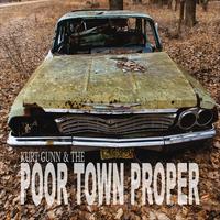 Kurt Gunn & the Poor Town Proper's avatar cover