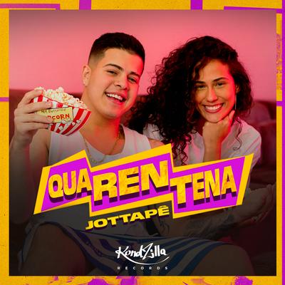 Quarentena By MC JottaPê's cover