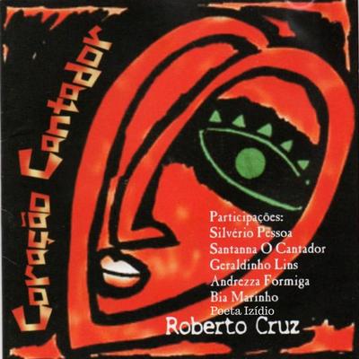 Nove Meses By Roberto Cruz, Santanna O Cantador's cover