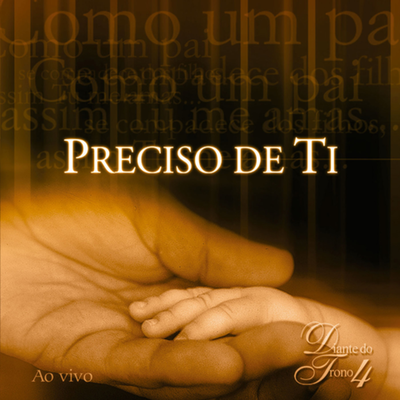 Preciso de Ti (Ao Vivo)'s cover