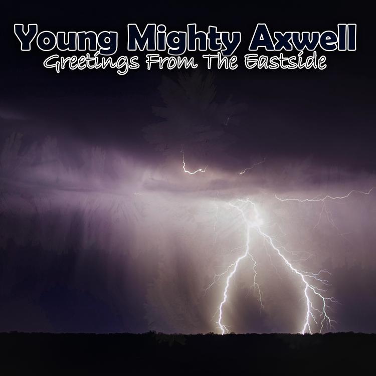 Young Mighty Axwell's avatar image