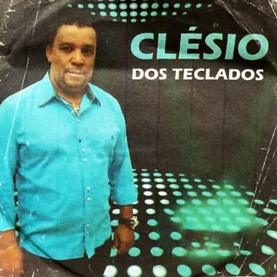 Clésio Dos Teclados's cover
