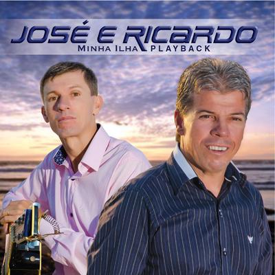 Minha Ilha (Playback) By José e Ricardo's cover