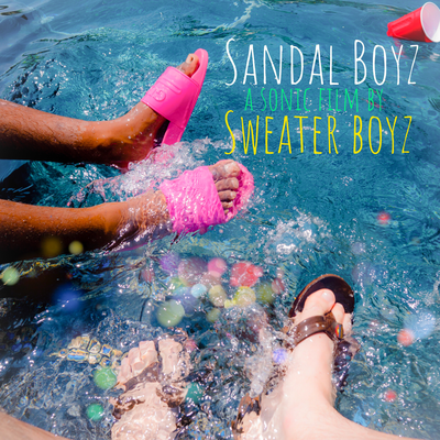 Sandal Boyz's cover