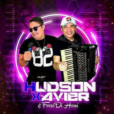 Hudson Xavier & Forró Di Homi's cover