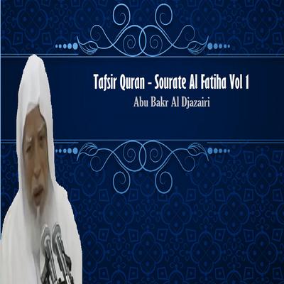 Tafsir Quran - Sourate Al Fatiha, Pt.4's cover