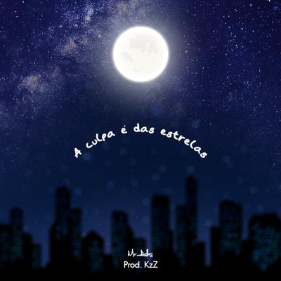 A Culpa É das Estrelas By MrAlls's cover